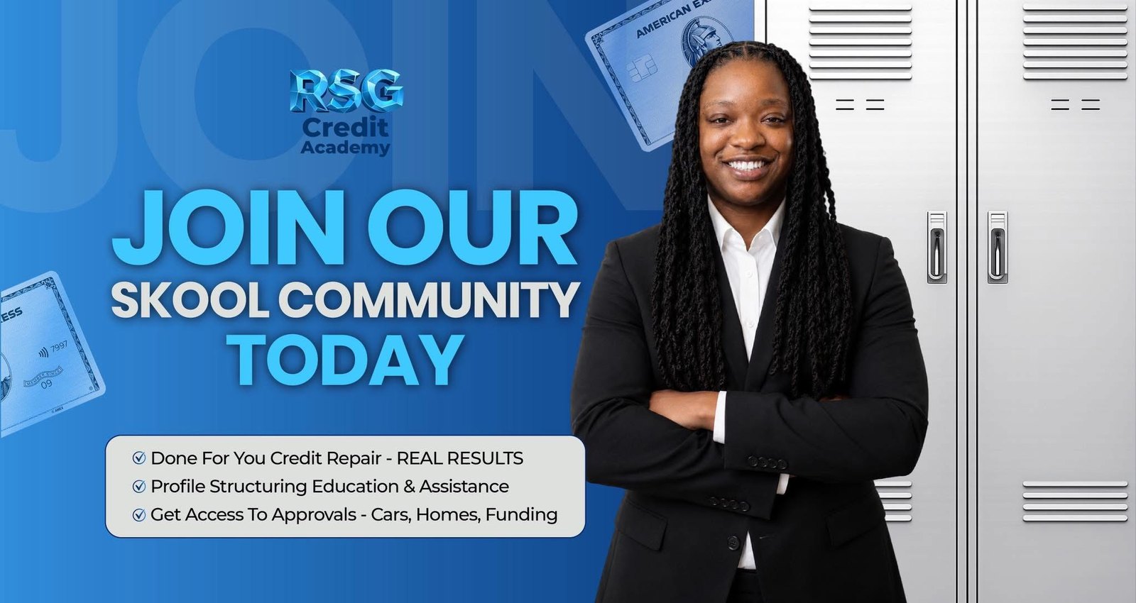 Join Our Skool Community Today — RSG Credit Academy